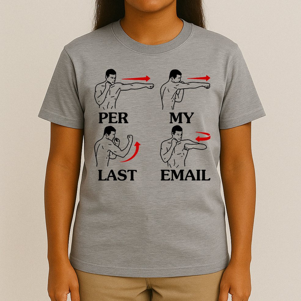 Per My Last Email Funny Men Costumed T-Shirt