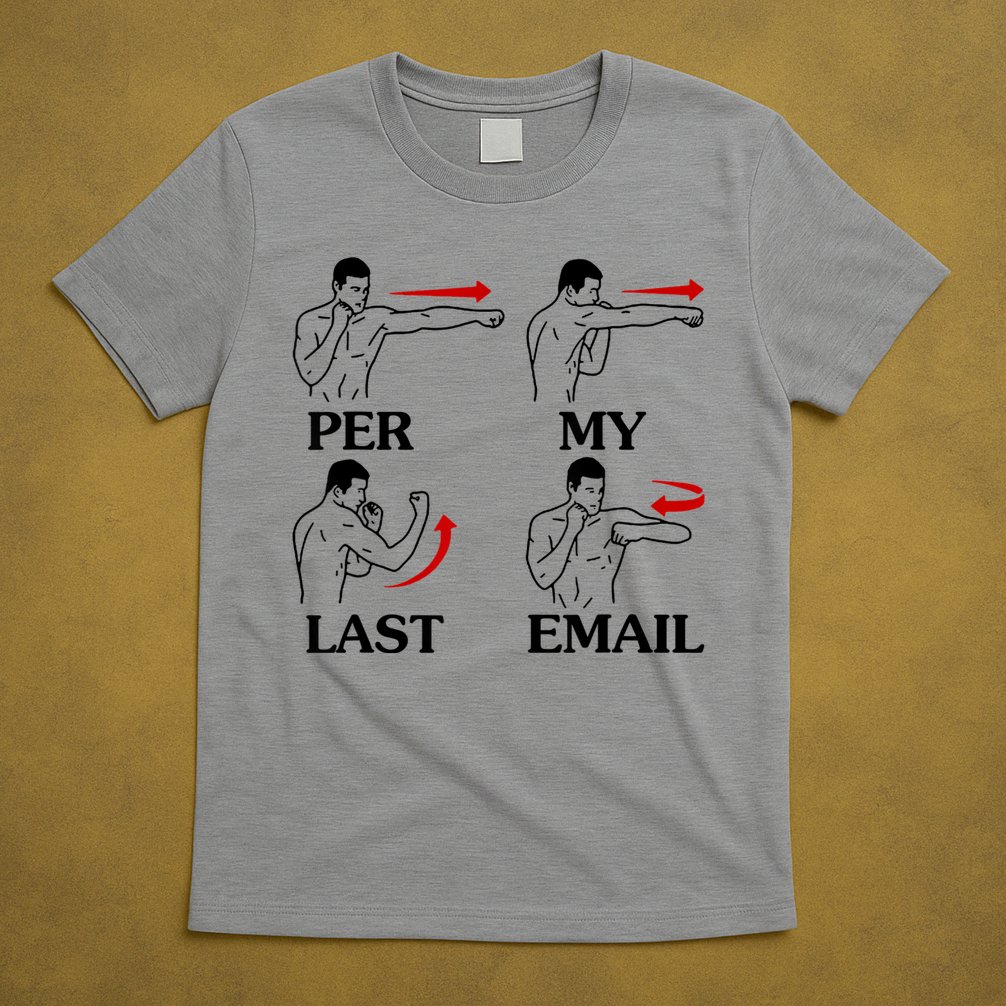Per My Last Email Funny Men Costumed T-Shirt