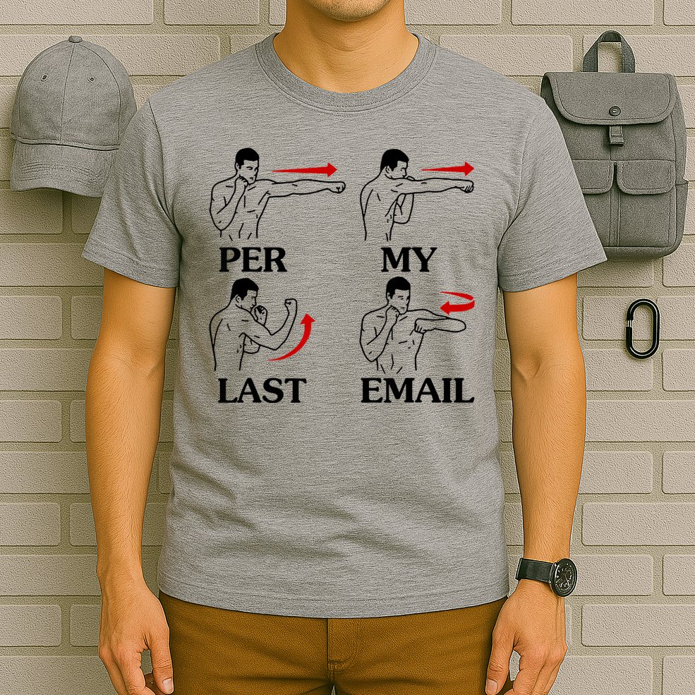 Per My Last Email Funny Men Costumed T-Shirt