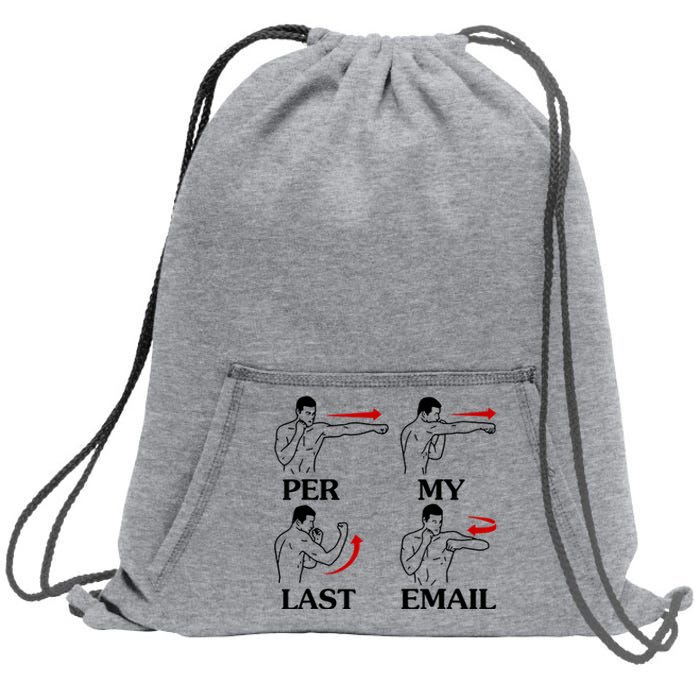 Per My Last Email Funny Men Costumed Sweatshirt Cinch Pack Bag