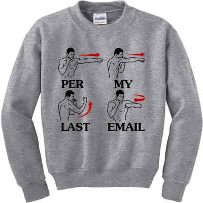 Per My Last Email Funny Men Costumed Kids Sweatshirt