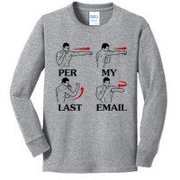 Per My Last Email Funny Men Costumed Kids Long Sleeve Shirt