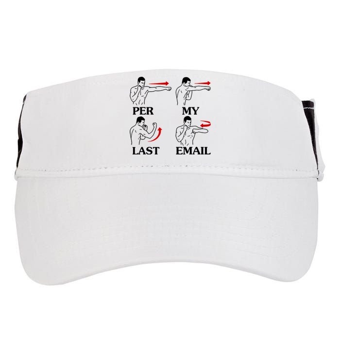 Per My Last Email Funny Men Costumed Adult Drive Performance Visor