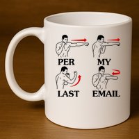 Per My Last Email Funny Men Costumed 11oz C Handle Ceramic Mug