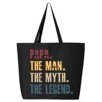 Papa Myth Legend And Dad Funny Father Gift Meaningful Gift 25L Jumbo Tote