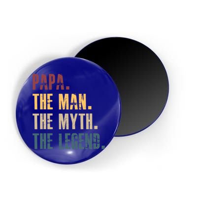 Papa Myth Legend And Dad Funny Father Gift Meaningful Gift Magnet
