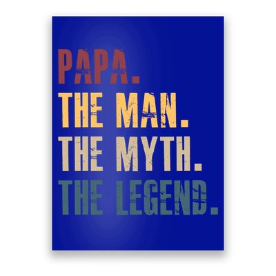 Papa Myth Legend And Dad Funny Father Gift Meaningful Gift Poster