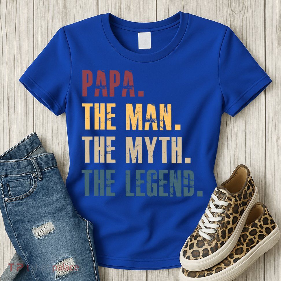 Papa Myth Legend And Dad Funny Father Gift Meaningful Gift Womens T-Shirt