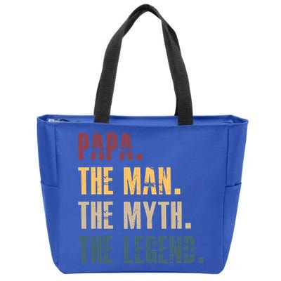 Papa Myth Legend And Dad Funny Father Gift Meaningful Gift Zip Tote Bag