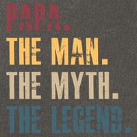 Papa Myth Legend And Dad Funny Father Gift Meaningful Gift Cotton Canvas Backpack