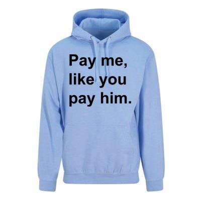 Pay Me Like You Pay Him International Women's Day Unisex Surf Hoodie