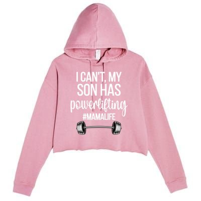 Powerlifting Mama Life Funny Powerlifting Mom Meaningful Gift Crop Fleece Hoodie