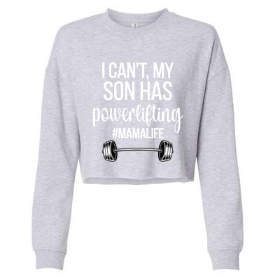 Powerlifting Mama Life Funny Powerlifting Mom Meaningful Gift Cropped Pullover Crew