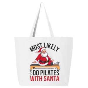 Pilates Most Likely To Do With Santa Funny Merry Christmas 25L Jumbo Tote