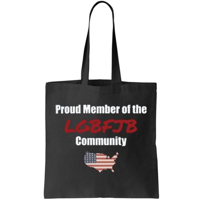 PROUD MEMBER LGBFJB Community Fulton County Indictment Tote Bag