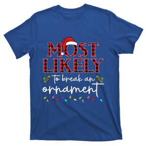 Plaid Most Likely To Break An Ornat Santa Hat Pajamas Gift T-Shirt