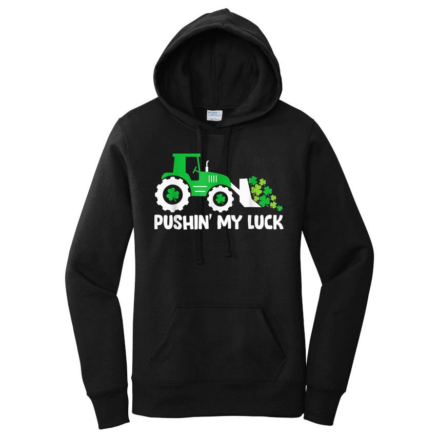 Pushing My Luck Tractor Truck St Patricks Day Women's Pullover Hoodie