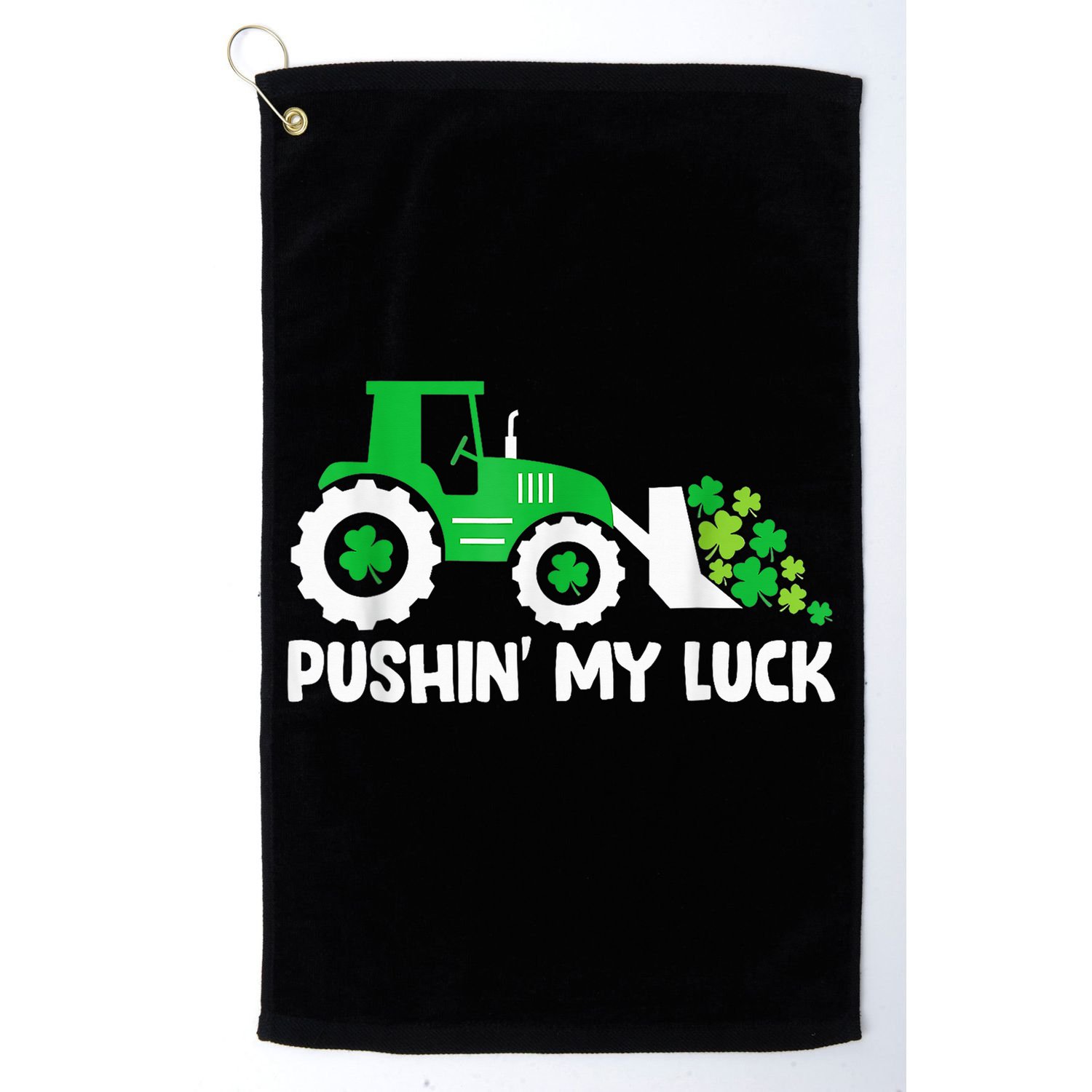 Pushing My Luck Tractor Truck St Patricks Day Golf Towel