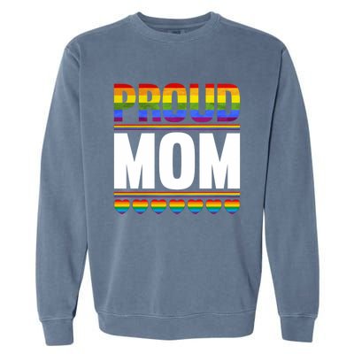 Proud Mom Lesbian Lgbt Pride Month Queer Gift Lgbt Gift Garment-Dyed Sweatshirt