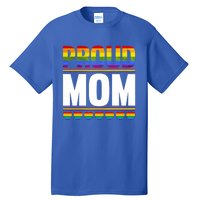 Proud Mom Lesbian Lgbt Pride Month Queer Gift Lgbt Gift Tall T-Shirt