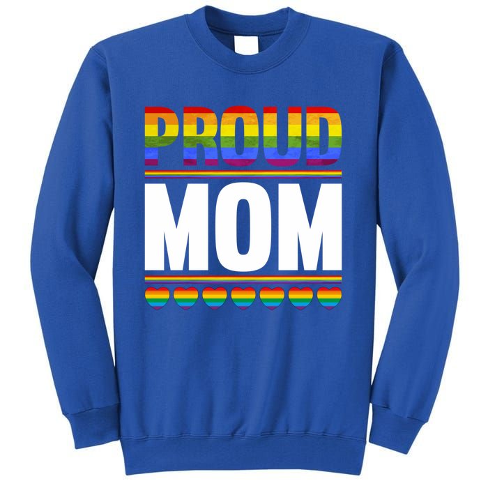 Proud Mom Lesbian Lgbt Pride Month Queer Gift Lgbt Gift Tall Sweatshirt