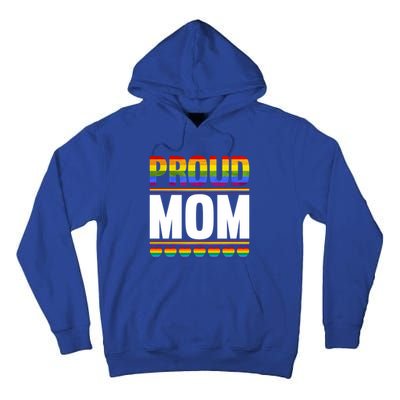 Proud Mom Lesbian Lgbt Pride Month Queer Gift Lgbt Gift Tall Hoodie