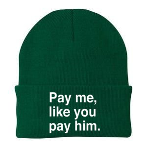 Pay Me Like You Pay Him International Knit Cap Winter Beanie