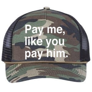 Pay Me Like You Pay Him International Retro Rope Trucker Hat Cap