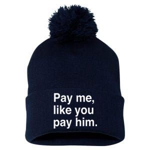 Pay Me Like You Pay Him International Pom Pom 12in Knit Beanie