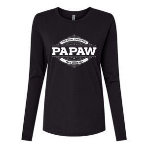 Papaw Myth Legend Father Dad Uncle Gift Idea Gift Womens Cotton Relaxed Long Sleeve T-Shirt