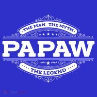 Papaw Myth Legend Father Dad Uncle Gift Idea Gift Tall T-Shirt