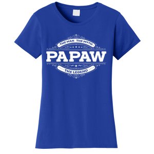 Papaw Myth Legend Father Dad Uncle Gift Idea Gift Women's T-Shirt