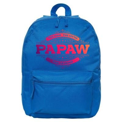 Papaw Myth Legend Father Dad Uncle Gift Idea Gift 16 in Basic Backpack
