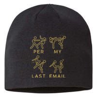 Per My Last Email Sustainable Beanie