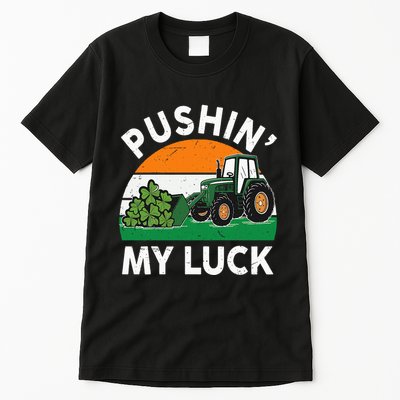 Pushing My Luck Tractor Funny St Patrick Day Boy Dad Tall T-Shirt