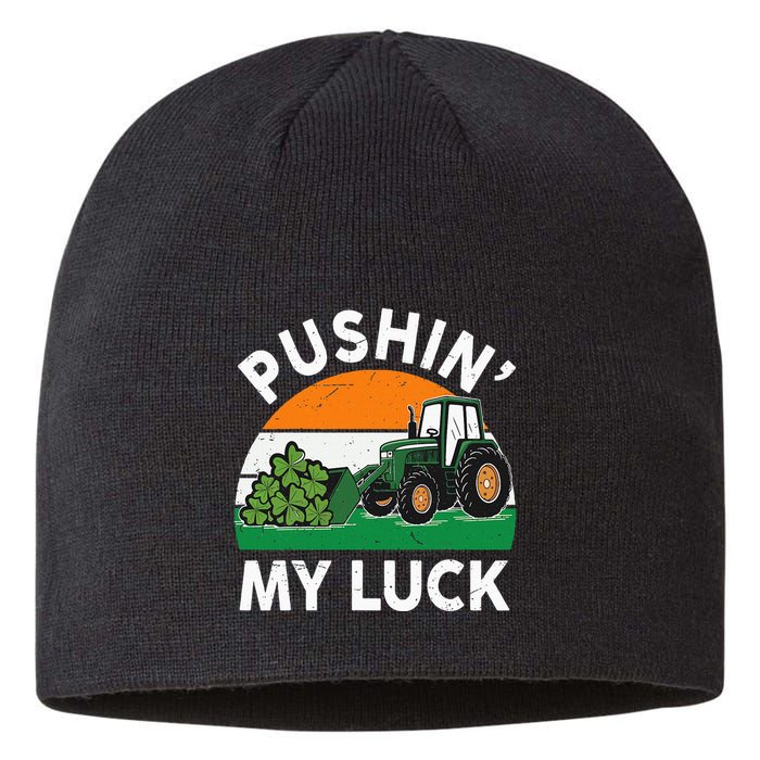 Pushing My Luck Tractor Funny St Patrick Day Boy Dad Sustainable Beanie
