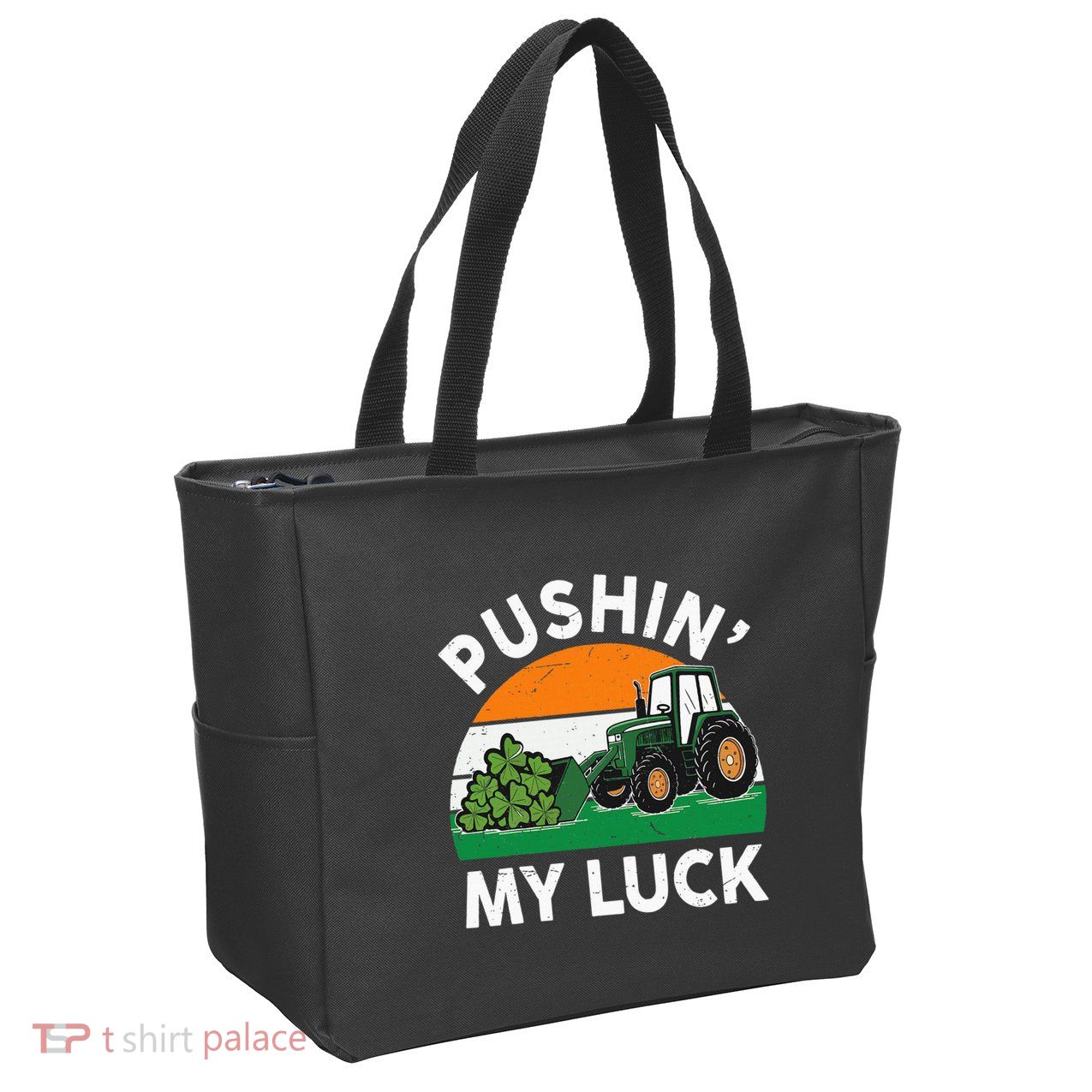 Pushing My Luck Tractor Funny St Patrick Day Boy Dad Zip Tote Bag