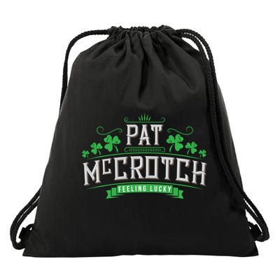 Pat Mccrotch Luck Of The Irish Funny St Patricks Day Drawstring Bag