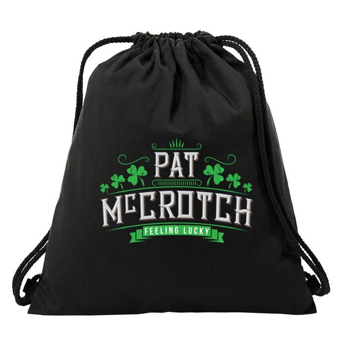 Pat Mccrotch Luck Of The Irish Funny St Patricks Day Drawstring Bag