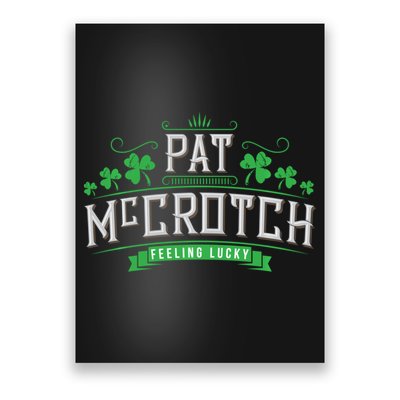 Pat Mccrotch Luck Of The Irish Funny St Patricks Day Poster