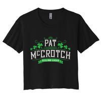 Pat Mccrotch Luck Of The Irish Funny St Patricks Day Women's Crop Top Tee