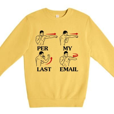 Per My Last Email Funny Men Costumed Premium Crewneck Sweatshirt