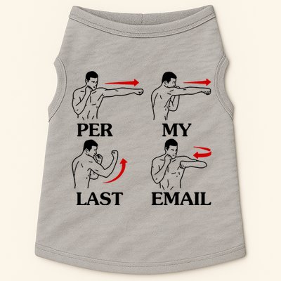 Per My Last Email Funny Men Costumed Doggie Tank