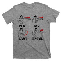 Per My Last Email Funny Men Costumed T-Shirt