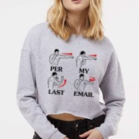 Per My Last Email Funny Men Costumed Cropped Pullover Crew