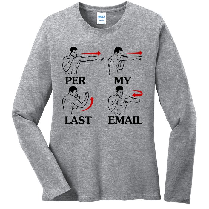 Per My Last Email Funny Men Costumed Ladies Long Sleeve Shirt