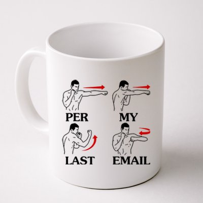 Per My Last Email Funny Men Costumed Coffee Mug