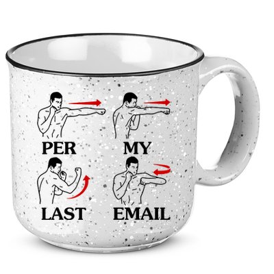 Per My Last Email Funny Men Costumed 15oz Campfire Ceramic Mug