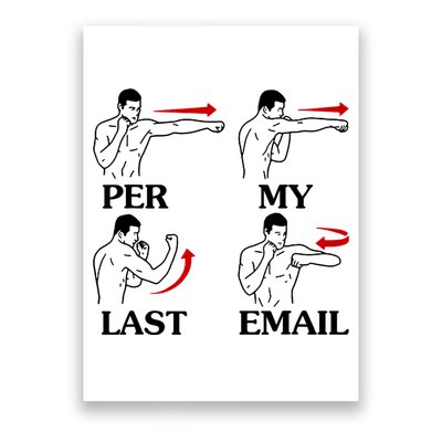 Per My Last Email Funny Men Costumed Poster