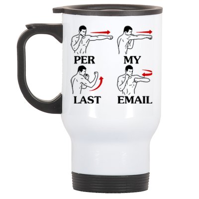 Per My Last Email Funny Men Costumed Stainless Steel Travel Mug